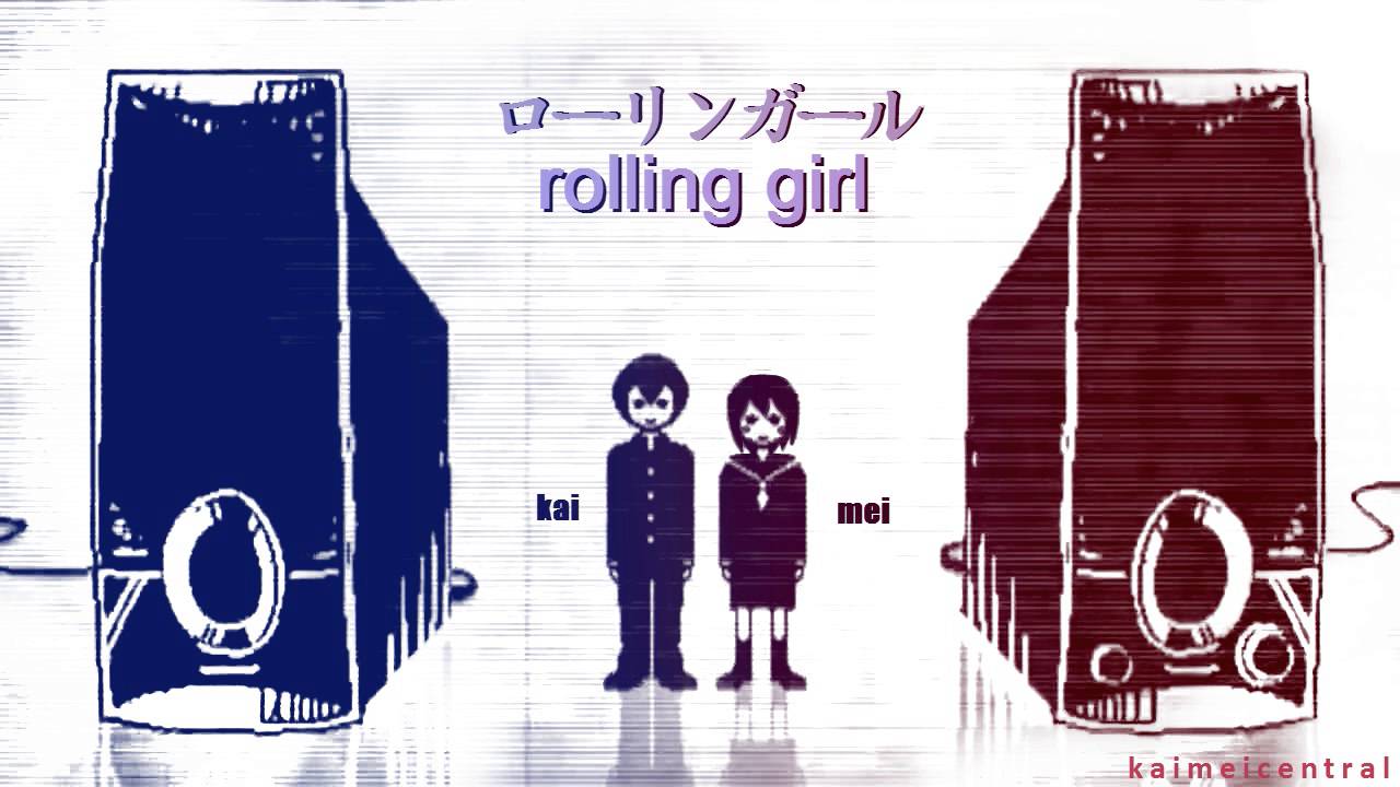 Rolling Girl 【KAITO + MEIKO】ローリンガール Vocaloid