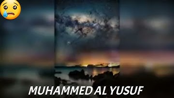 تلاوة لا توصف تقشعر لها الابدان بصوت عبدالرحمن مسعد جميع التلاواتMuhammed-al-yusuf
