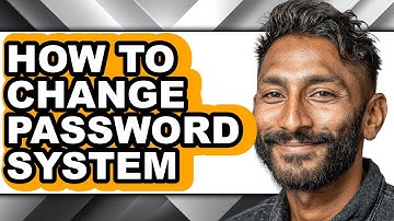 How to Change Password System (full Guide)