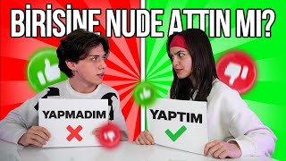 Bi̇ri̇si̇ne Nude Attin Mi? Yaptım-Yapmadım W 