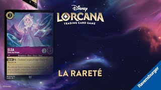 Disney Lorcana Tutoriel pour collectionneurs - La Rareté