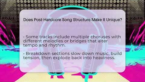 Does Post-Hardcore Song Structure Make It Unique? - Alt Scene Guru