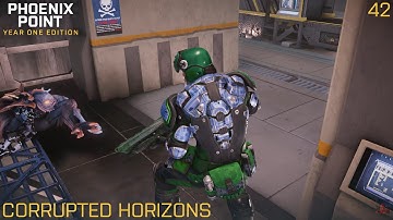 Phoenix Point - Corrupted Horizons - Legend - Part 42