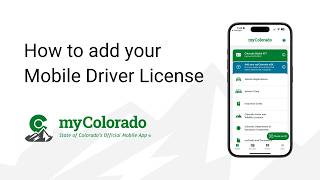 How to add your myColorado® Mobile Driver License (mDL)
