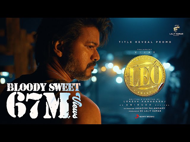 LEO - Bloody Sweet Promo | Thalapathy Vijay | Lokesh Kanagaraj | Anirudh class=