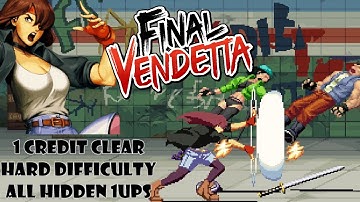 Final Vendetta - Completed 1 Credit, 1CC w/ Claire - Hard Difficulty + All Hidden 1UPs