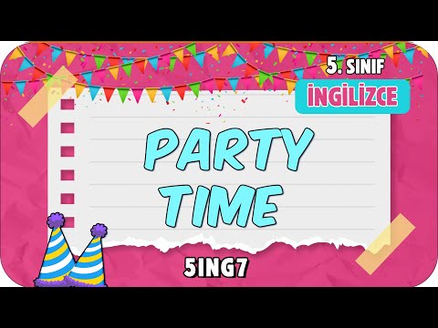 Party Time 📚 tonguçCUP 3.Sezon - 5ING7 #2024
