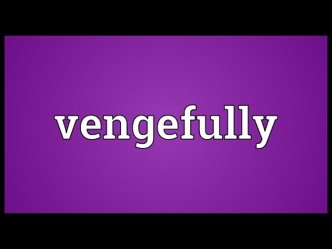 Header of vengefully
