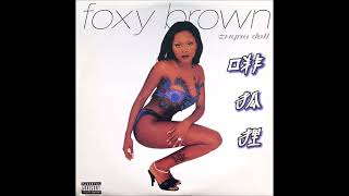 Watch Foxy Brown Bomb Ass video