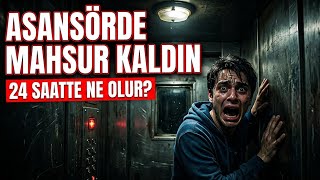 Asansörde Mahsur Kaldın: 24 Saatte şoke edici yaşananlar! 