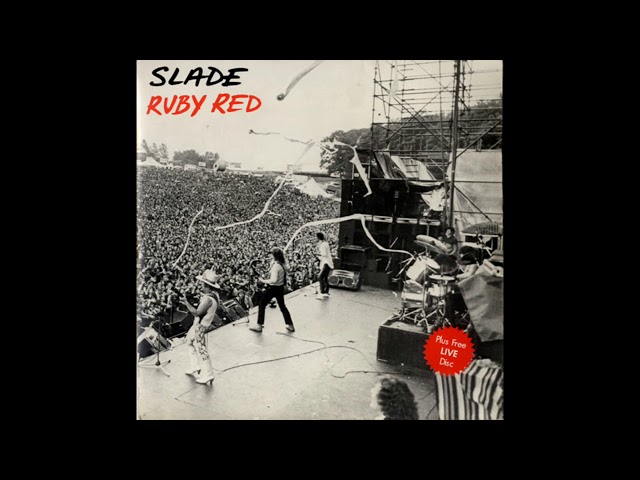 Slade - Ruby Red