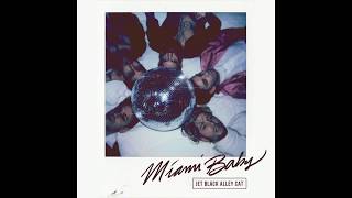 Video thumbnail of "Miami Baby - official audio"