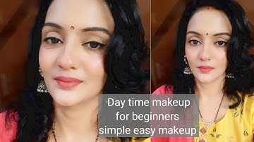 Day time simple makeup for beginners  #easyselfmakeup #neetu #makeuptips # makeup #beautyhack