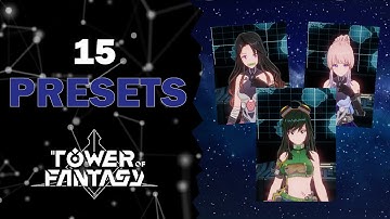 Tower of Fantasy | 15 Female Anime Character Presets