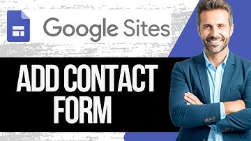 How to Add Contact Form to Google Sites  | Full Tutorial 2025
