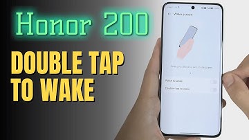 How to Double tap to wake up HONOR 200