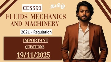 Fluids Mechanics and Machinery Important Questions | CE3391 | 19/11/2025 Exam 
