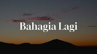 Bahagia Lagi - Piche Kota  || [Mix Lirik] - Nadhif Basalamah, Dygta & Kamasean, Idgitaf, Yoan