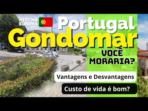 Dlaczego Escolher Gondomar ma mieszkać w Portugalii?