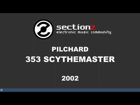 Pilchard - 353 Scythemaster (2002)