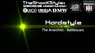 The Anarchist - Battlescarz [FULL HQ]