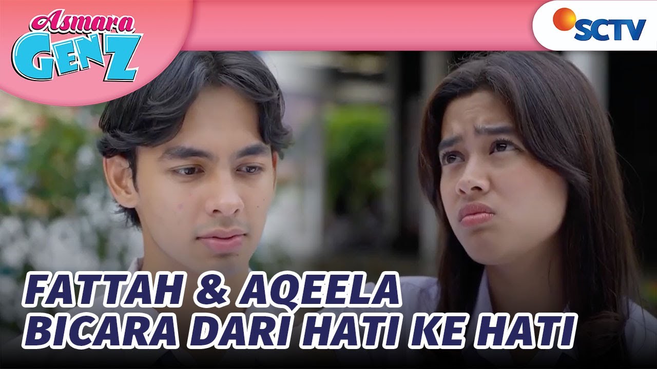 Aqeela & Fattah Ngobrol Empat Mata! Apa yang Dibahas? | Asmara Gen Z Episode 141