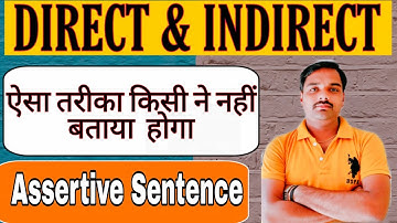 #Narration || Direct & Indirect || Part-2 || Class -11/12 || Assertive Sentence || By Sameer sir