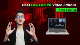 (FREE VIDEO EDITING COURSE 2021) Best Video Editors For Low End PC | Without Graphic Card