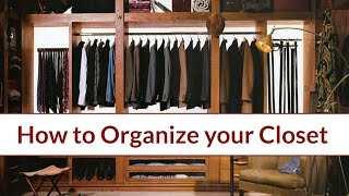 How to Organise your Closet: The Twelve Commandments