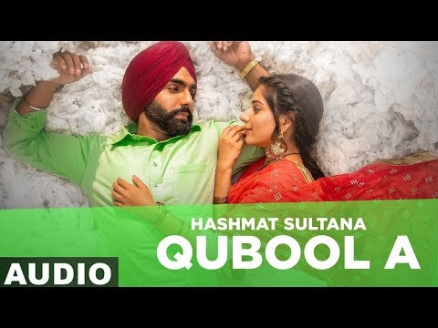 qubool-a-(full-audio)|-sufna-|-ammy-virk-|-tania-|-hashmat-sultana-|-b-praak-|-jaani-|-new-song-2020