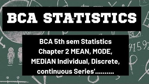 BCA 5th sem Statistics Chapter 2 MEAN Individual Series HPU #statistics #mean #bca