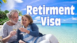 Retirement Visa for Thailand - an overview of the non-immigrant O, OA and OX retirement visas.
