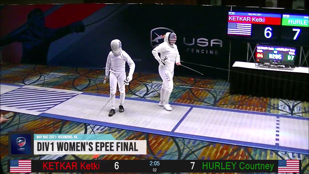 2021 May NAC Div I Women's Epee Finals: Ketkar vs. Hurley 