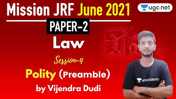 06:00 PM - JRF June 2021 Paper 2 | Law by Vijendra Dudi | Polity | Indian Constitution | Preamble