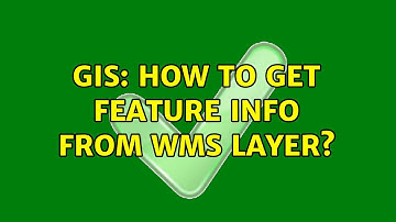 GIS: How to get feature info from wms layer?