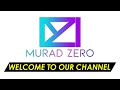 Welcome message murad zero