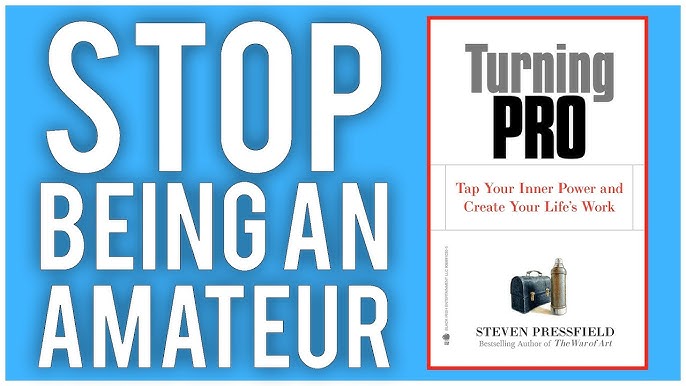 Turning Pro, por Steven Pressfield (resenha) : r/Livros