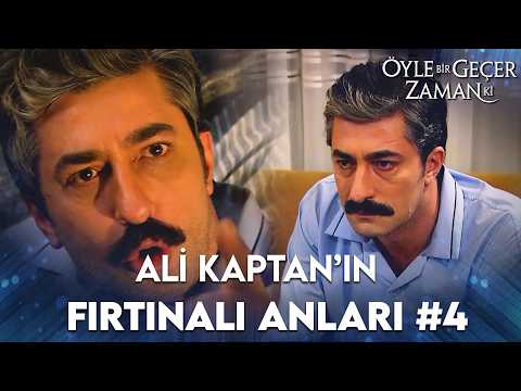 Ali Kaptan'ın Fırtınalı Anları #4 🌊 | Öyle Bir Geçer Zaman Ki Özel Kolaj
