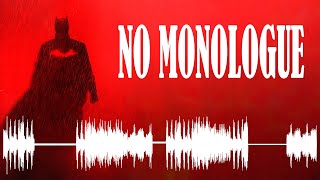 The Batman (without Monologue)