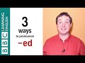 3 ways to pronounce ed  english in a minute