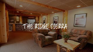 The Ridge Sierra Review - Stateline , United States of America