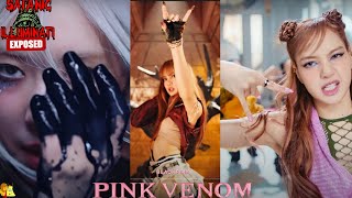 BLACKPINK - ‘Pink Venom’ M/V Illuminati Exposed