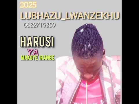 LUBHAZU LWANZEKHU HARUSI YA MAKOYE 2025 0682719359
