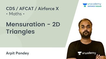 Mensuration - 2D - Triangles | Target CDS / AFCAT / Airforce X 2021 | Arpit Pandey