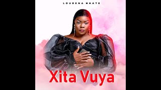 Lourena Nhate - Xita Vuya (Brevemente Song)