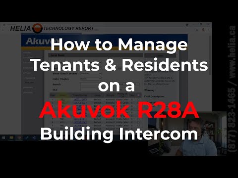How to Manage Tenants on a Akuvox R28A Building Intercom @HELIACanada