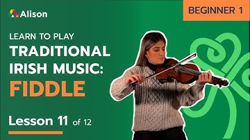 Learn Traditional Irish Fiddle | Beginner 1 | Lesson 11 | Free Online Course