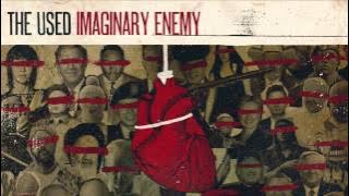 The Used - Imaginary Enemy