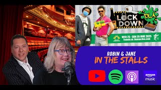Robin & Jane In The Stalls Episode 29 - Lockdown DLA