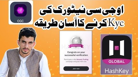 OGC kyc complete procedure || OGC network live complete kyc || Hashkey global kyc